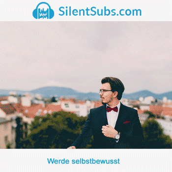 Silent Subliminals - SilentSubs.com (Nahrung für dein Unterbewusstsein)