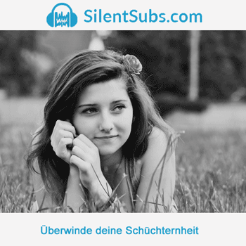 Silent Subliminals - SilentSubs.com (Nahrung für dein Unterbewusstsein)