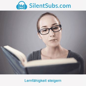 Silent Subliminals - SilentSubs.com (Nahrung für dein Unterbewusstsein)