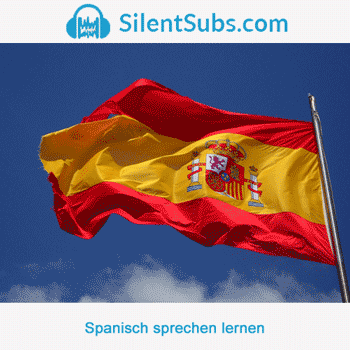 Spanisch sprechen lernen