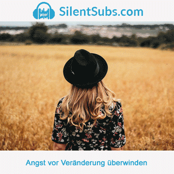 Silent Subliminals - SilentSubs.com (Nahrung für dein Unterbewusstsein)