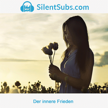 Silent Subliminals - Der innere Frieden