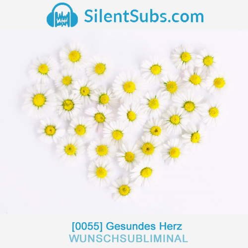 Wunschsubliminal 55 Gesundes Herz